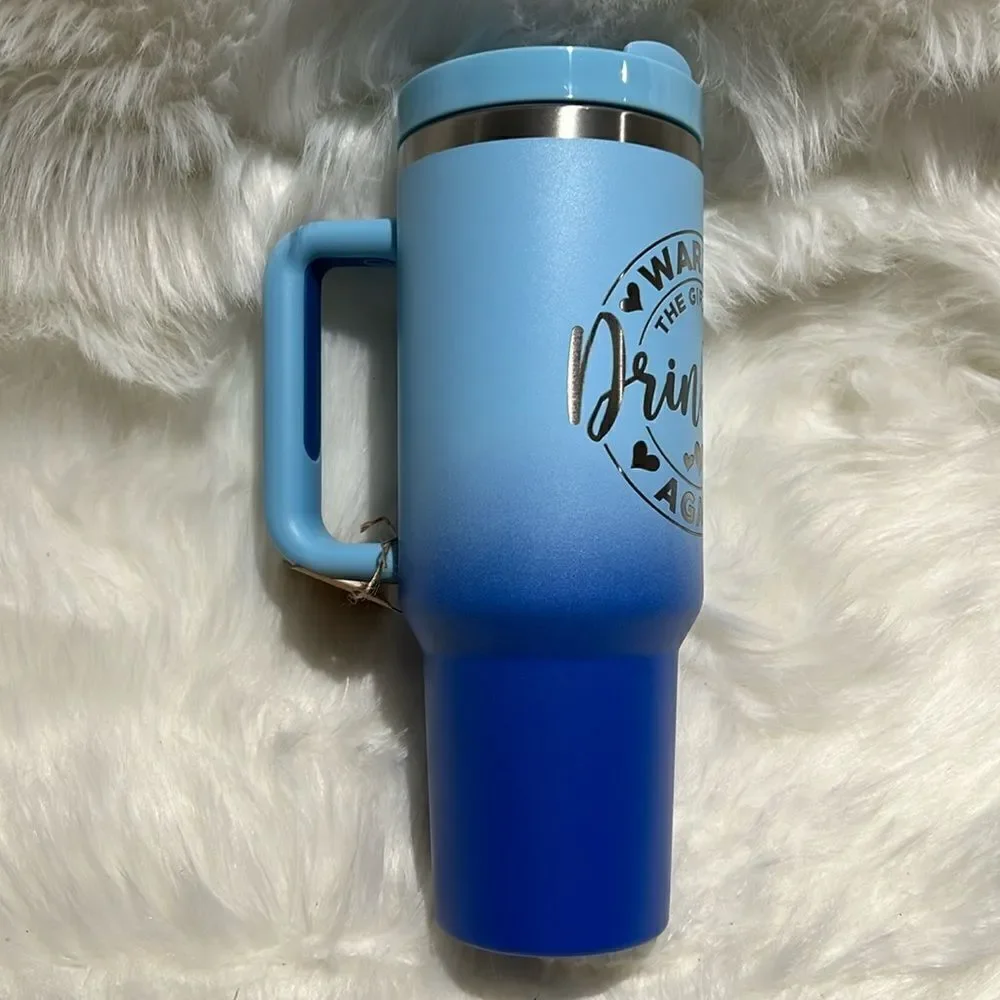 Warning the Girls are Driving AgainTumbler 40oz Ombré‎ Blue with handle